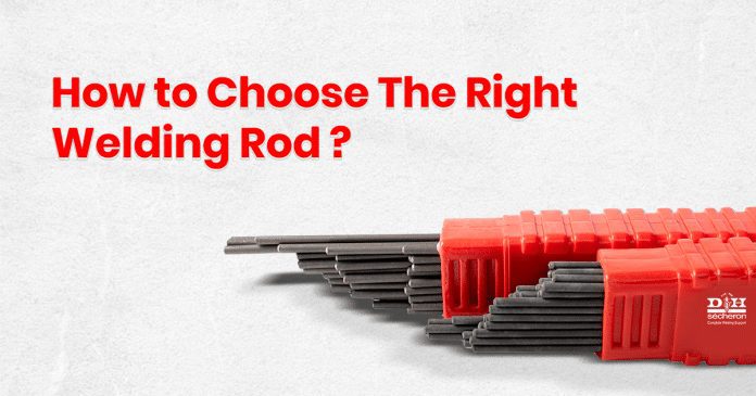 how do you choose the right welding rod for a project 1
